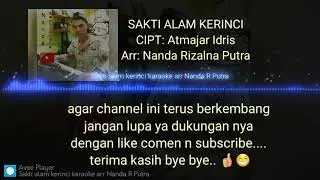 Karaoke Sakti Alam Kerinci cipt: Atmajar Idris arr Nanda r Putra