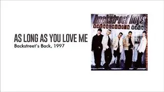 As Long as You Love Me - Backstreet Boys - Traduzione testo italiano