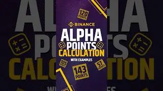 How Binance Alpha Points Are Calculated &ndash; Explained in Seconds!