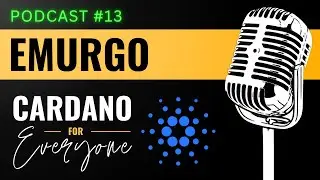 Emurgo: Cardano Companies | Podcast 