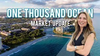 Boca Raton Luxury Real Estate Market Report: One Thousand Ocean