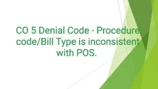 Procedure code or bill type is inconsistent with place of service.