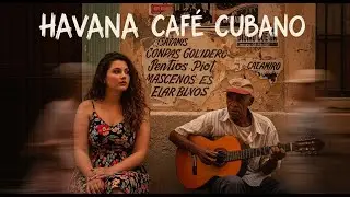 Caf&eacute; Cubano Playlist 🌹: Relaxed Cuban Rhythms & Caf&eacute; Jazz Ambience #75
