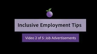 Inclusive Employment Tips: Job Advertisements