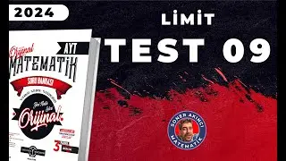 Limit TEST 09 | ORİJİNAL AYT SORU BANKASI | #yks2024