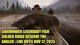 Легендарный путеводитель по рыбе Sidewinder | Golden Ridge Reserve | The Angler (доступно до 12 н...
