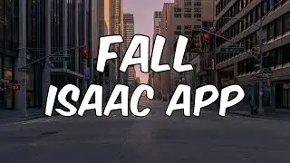 Isaac App - FALL (Lyric Video)