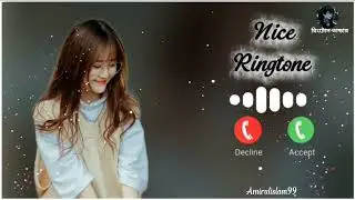 Nice Ringtone.. / Ringtone My Favourires.. / #ringtone 
