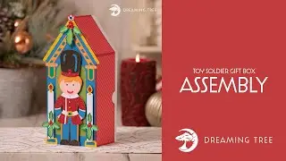 SVG File - Toy Soldier Gift Box - Assembly Tutorial (For Cricut, Silhouette, and ScanNCut)