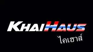 DJ KHAIHAUS - THAIBEAT FOR YOU 🇹🇭