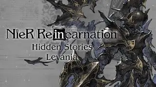 NieR Reincarnation - Hidden Stories - Levania