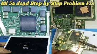 Mi 5a dead Power Ic Change & Fix BY mobile R Sikhe Tm