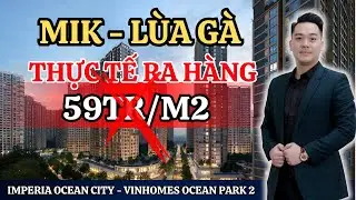 THỰC TẾ GIÁ BÁN CHÍNH THỨC | MIK IMPERIA OCEAN CITY - VINHOMES OCEAN PARK 2