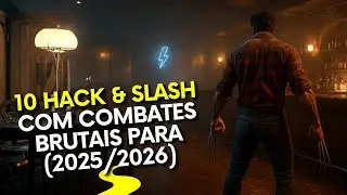 TOP 10 Jogos Hack & Slash com os Combates Mais Brutais (2025/2026)