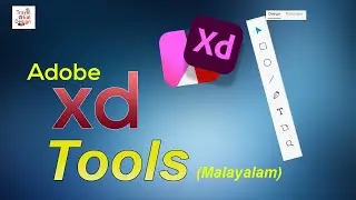 ADOBE XD TOOLS (Malayalam)