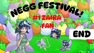 NEGG FESTIVAL END PRIZES | ILY ZAIRA