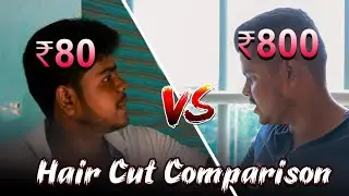 80Rs Haircut Vs 800Rs HairCut🤔 Zero to infinity🏷️Spfocus