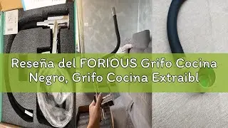 Rese&ntilde;a del FORIOUS Grifo Cocina Negro, Grifo Cocina Extraible de Alta Presi&oacute;n Torneira Cozinha Girat