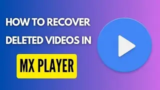 How To Recover Deleted Videos From MX Player: Ways To Restore Deleted Videos From Private Folder