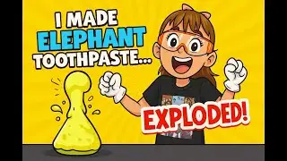 Elephant Toothpaste EXPLOSION!