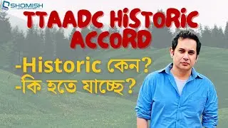 TTAADC | Historic Accord/Agreement | Why is this historic? What will happen | Tiprasa Agreement |