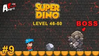 Super Dino Go - Gameplay #9 Level 46-50 + BOSS (Android)