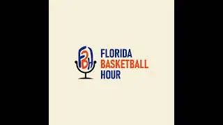 375: Florida Basketball Hour - 