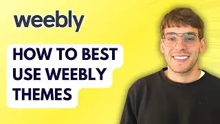 What Are Weebly Themes and How to Best Use Them [2026 Full Guide]