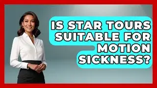 Is Star Tours Suitable For Motion Sickness? - Insider Theme Park Tips