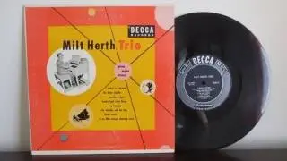 Milt Herth Trio - Piano Organ  Drum (195?)  - Jazz Vinyl