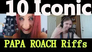 10 Iconic PAPA ROACH Riffs (REACTION!!)