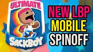 Ultimate Sackboy | The LBP Mobile Game NOBODY Knew Existed?! (LittleBigPlanet Mobile Spinoff)