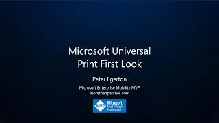 Microsoft Universal Print - First Look