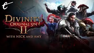 Leaving Fort Joy | Divinity: Original Sin 2 with Nick and Amy