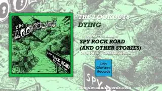 The Lookouts - Dying (Official Audio)