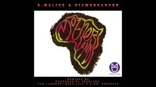D-Malice & Diamondancer - Motherland (Ten83 Kasi Treatment)