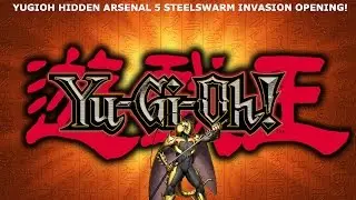 Yu-Gi-Oh!   HIDDEN ARSENAL 5 STEELSWARM INVASION 1ST EDITION BOOSTER BOX OPENING!