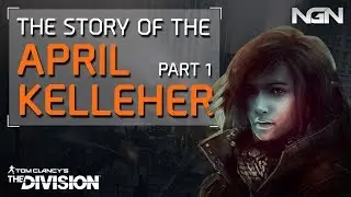 The story of APRIL KELLEHER || Part 1 || The Division