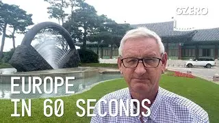 Europe&rsquo;s New Asia Strategy Looks to Strengthen Trade & Political Ties | Europe In :60 | GZERO Media