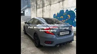 Honda Civic FD Full Wrapping in Glossy Cement Grey Derek