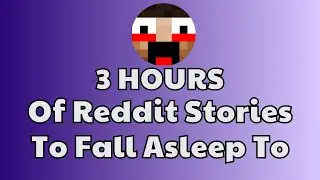3 HOURS of Interesting Stories to Fall Asleep to | Best Reddit Stories Compilation - Fyra Long!