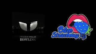 Sws & Max Millan - Howling (Extended Version)