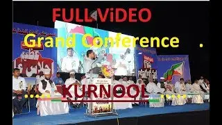 FULL VIDEO ||Grand Conference,KURNOOL || WE ALSO HAVE SOMETHING TO SAY