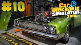 Car Mechanic Simulator 2015 - Walkthrough - Part 10 (PC HD) [1080p]
