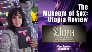 Utopia: Museum of Sex Perzine Review