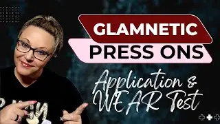 GLAMNETIC Press Ons/💅#application #weartest #pressonnails @Glamnetic