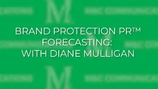Brand Protection PR&trade;: Safeguarding Reputation and Navigating Crisis