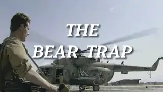 The Bear Trap | Afghan War Edit
