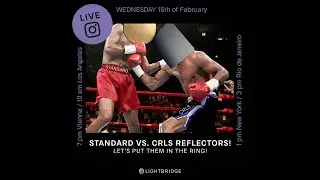 LIVE: STANDARD VS. CRLS PRECISION REFLECTORS | Lightbridge