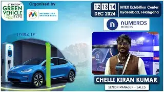Chelli Kiran Kumar | Numeros MMotors  | | Green Vehicle expo 2024